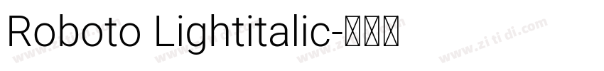 Roboto Lightitalic字体转换